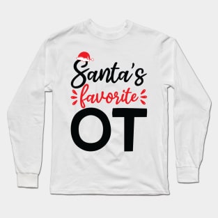 santa's favorite ot Long Sleeve T-Shirt